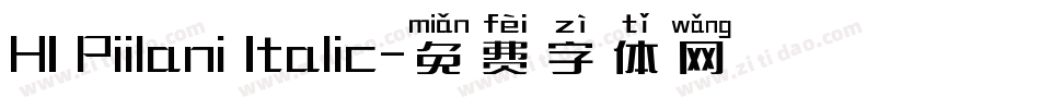 HI Piilani Italic字体转换